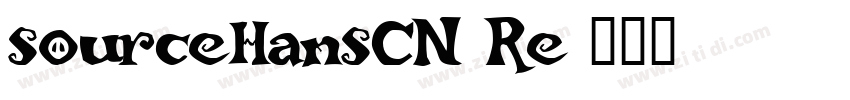 sourceHansCN Re字体转换